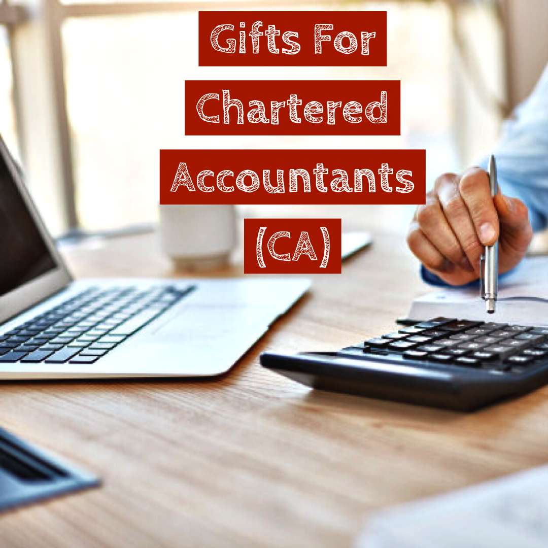 Gifts For Chartered Accountants GiftingWardrobe